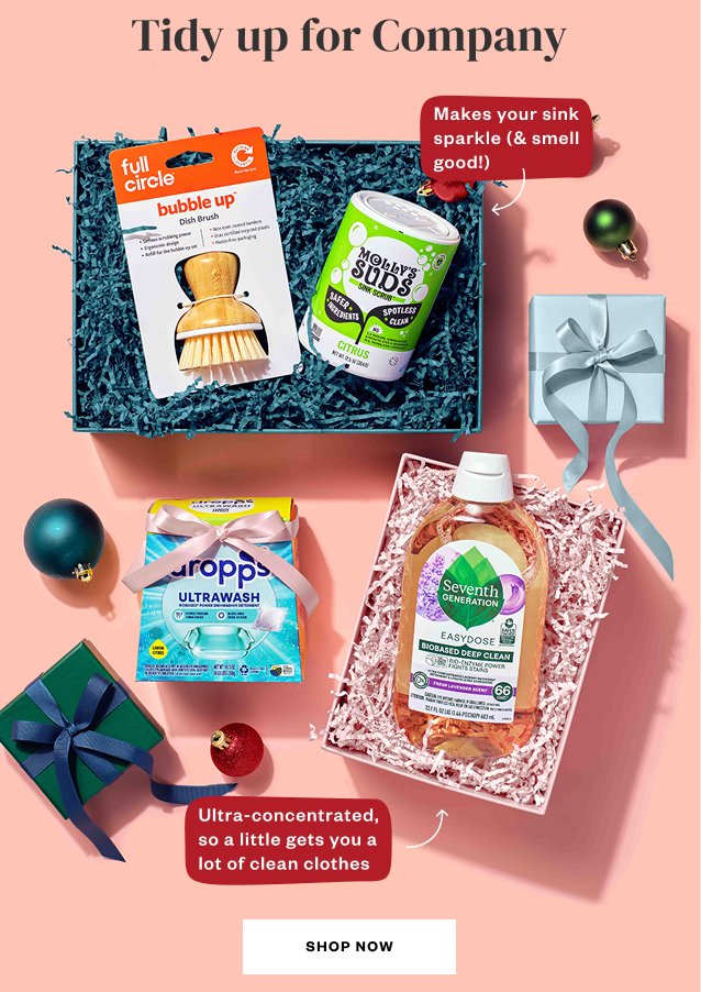 Tidy up for Company. Shop Now.