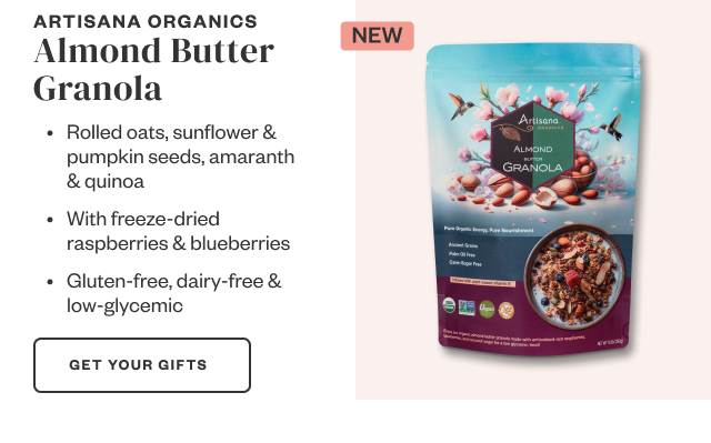 Artisana Organics Almond Butter Granola. Get Your Gifts.