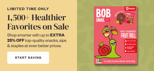 Limited Time Only: 1,500+ Healthier Favorites on Sale. Start Saving.
