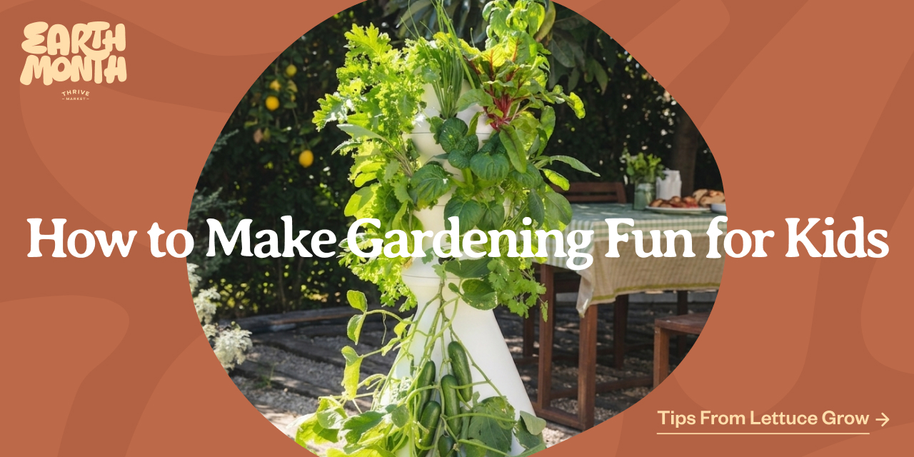 How to Make Gardening Fun for Kids