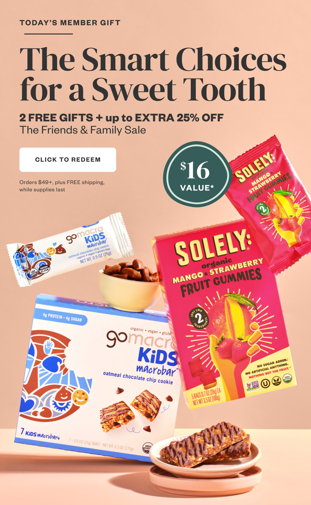 Today's Member Gift: The Smart Choices for a Sweet Tooth. Click to Redeem.