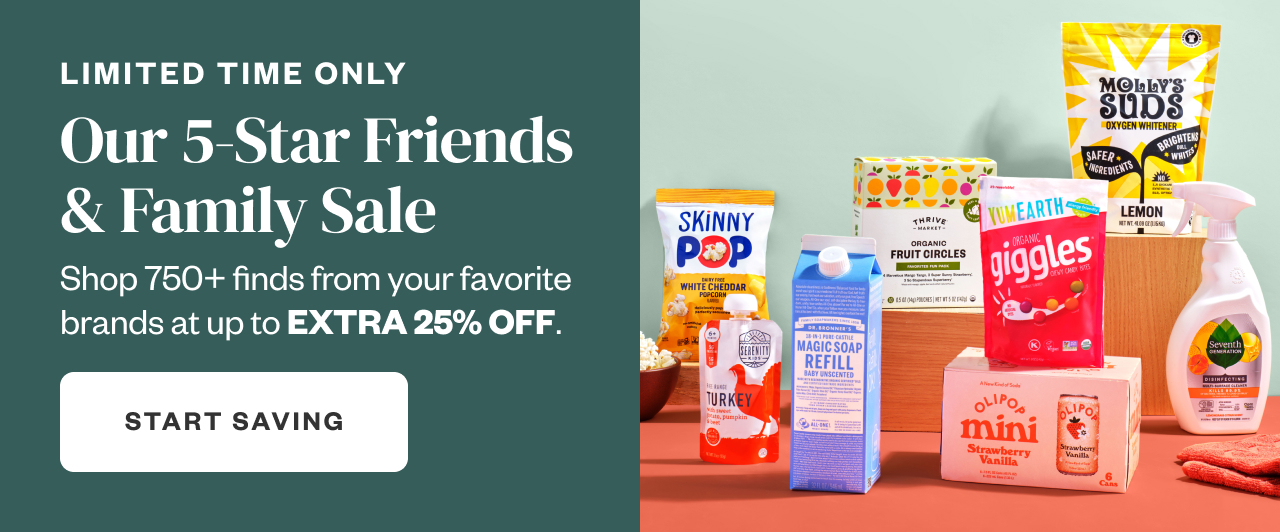 Limited Time Only: Our 5-Star Friends + Family Sale. Start Saving.