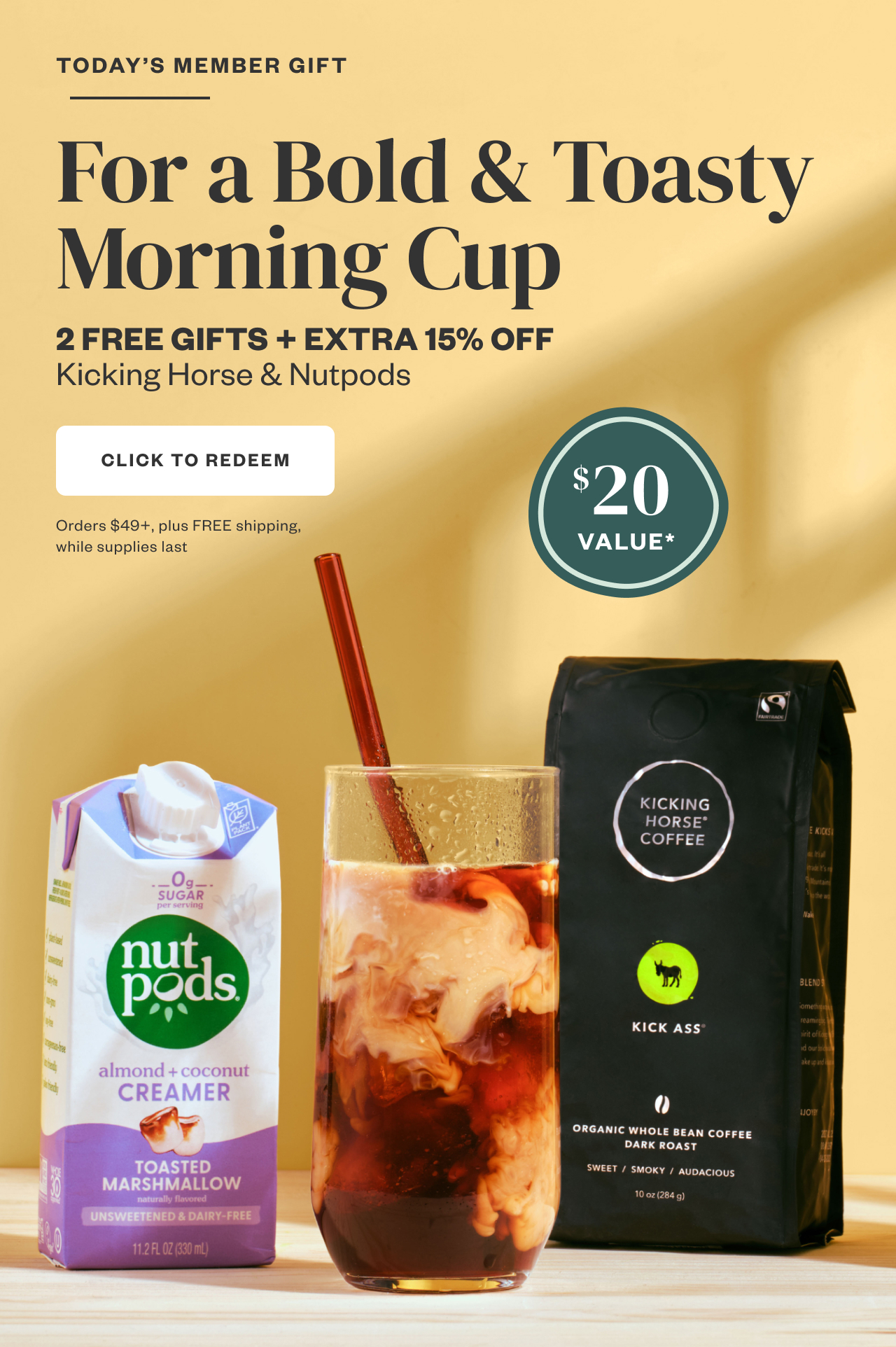 Today's Member Gift: For a Bold + Toasty Morning Cup. Click to Redeem.