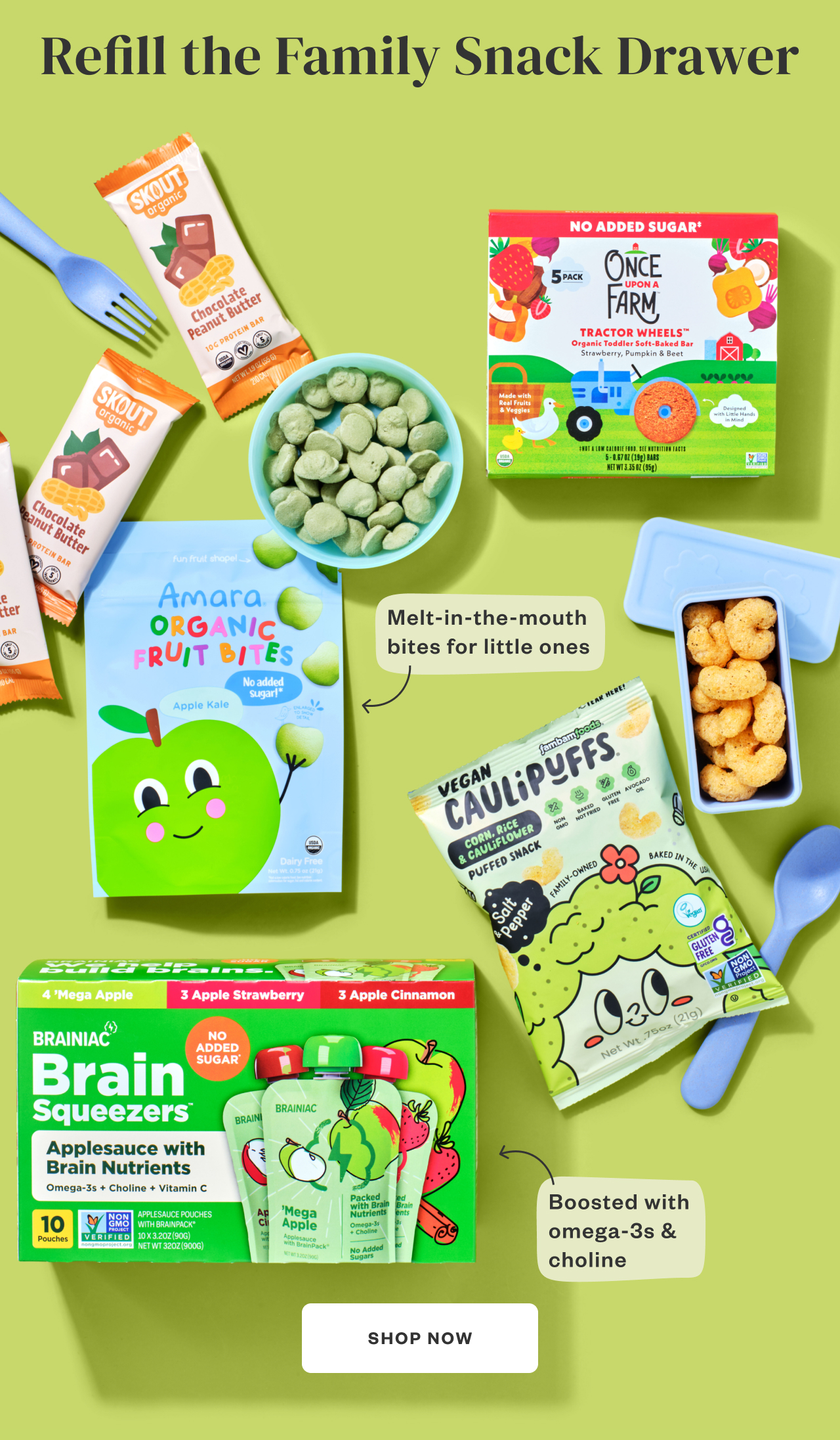 Refill the Family Snack Drawer. Shop Now.