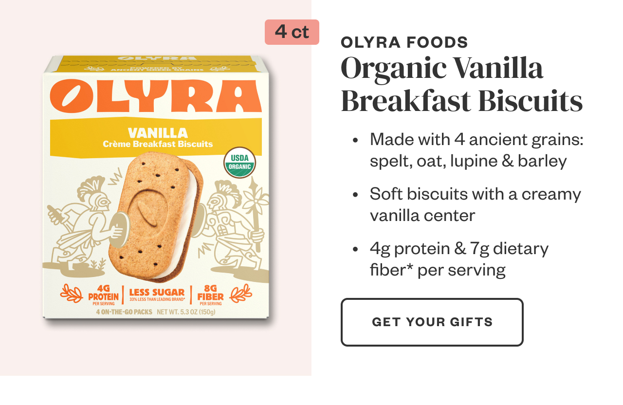 Olyra Foods Organic Vanilla Breakfast Biscuits. Get Your Gifts.