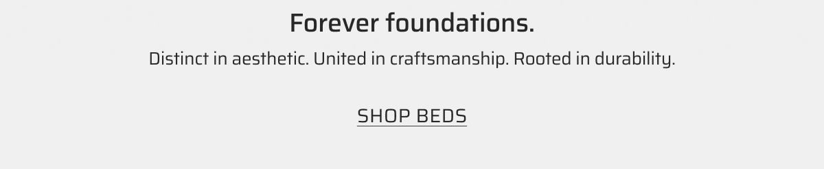 Shop beds.
