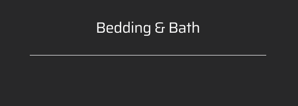 Bedding & bath