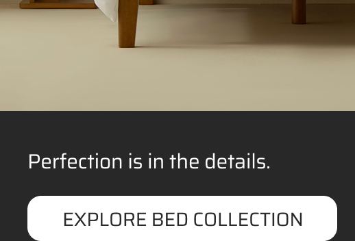 Explore bed collection.