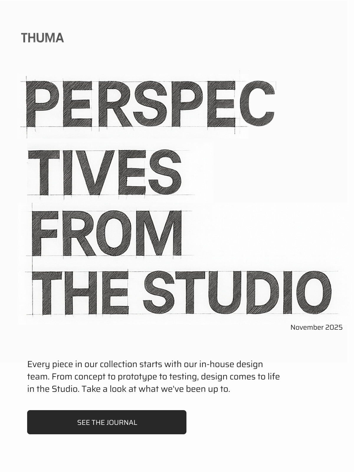 Perspectives from the studio. November 2025.