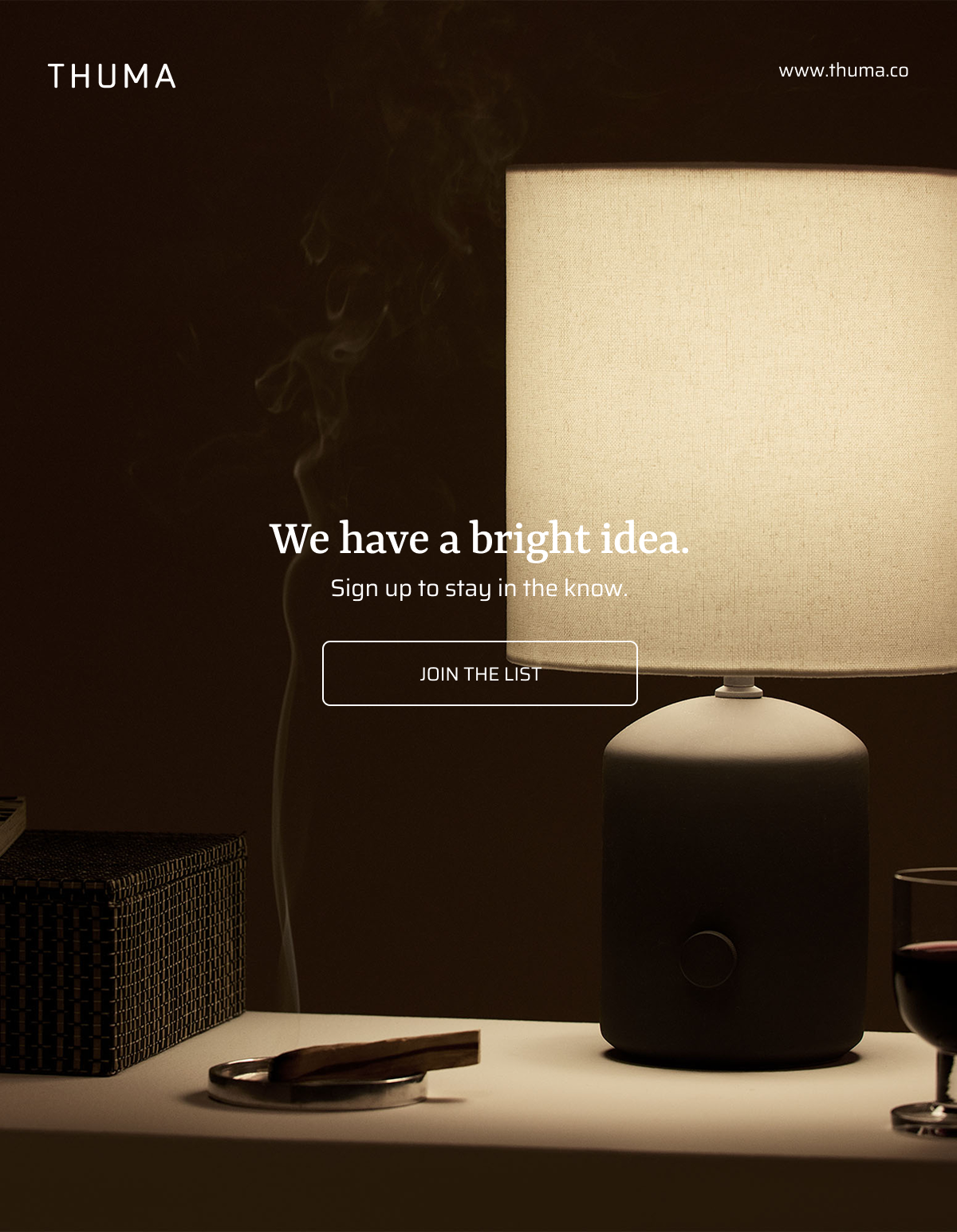 We have a bright idea. Join the list.