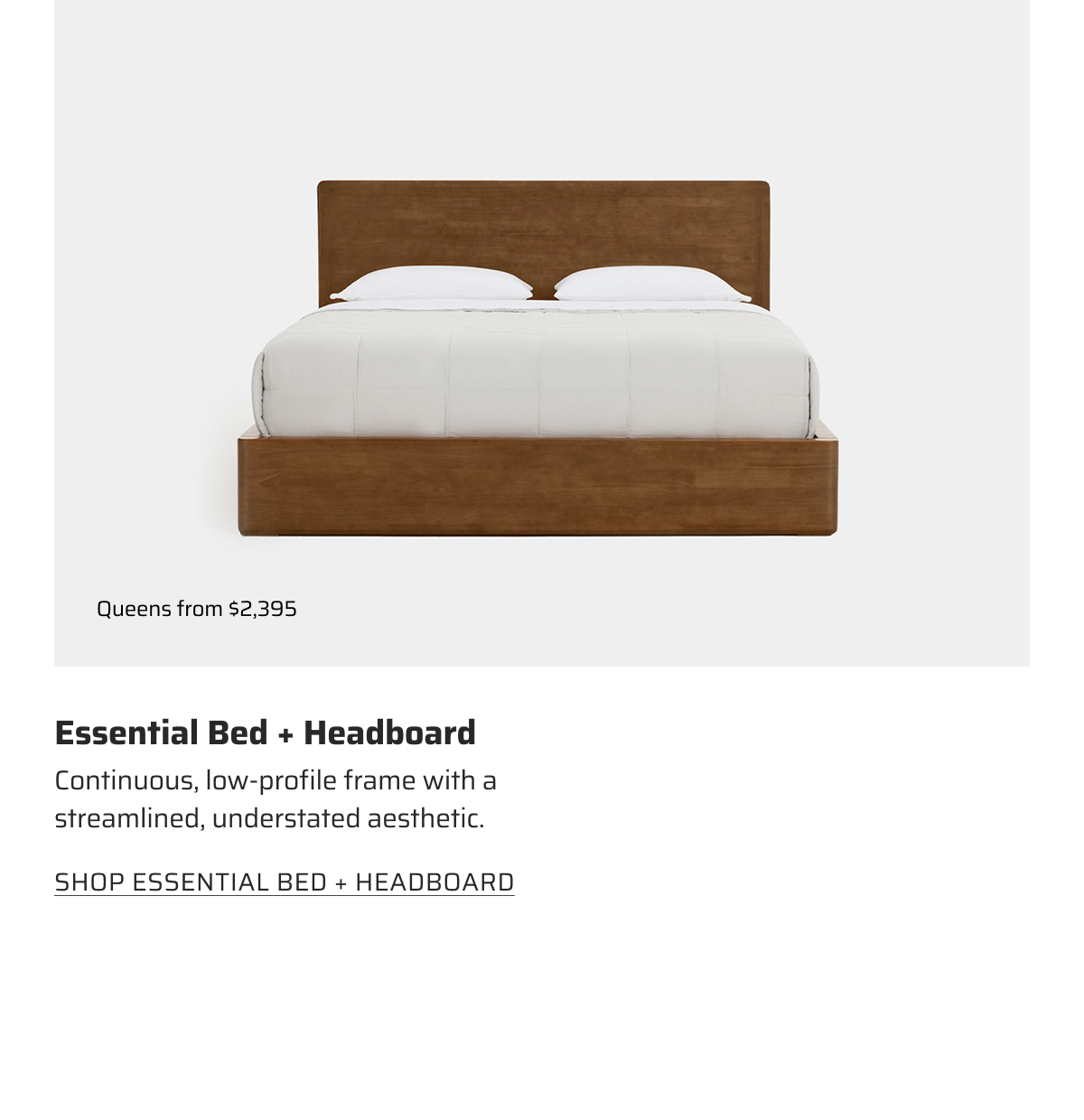 Essential Bed + Headboard
