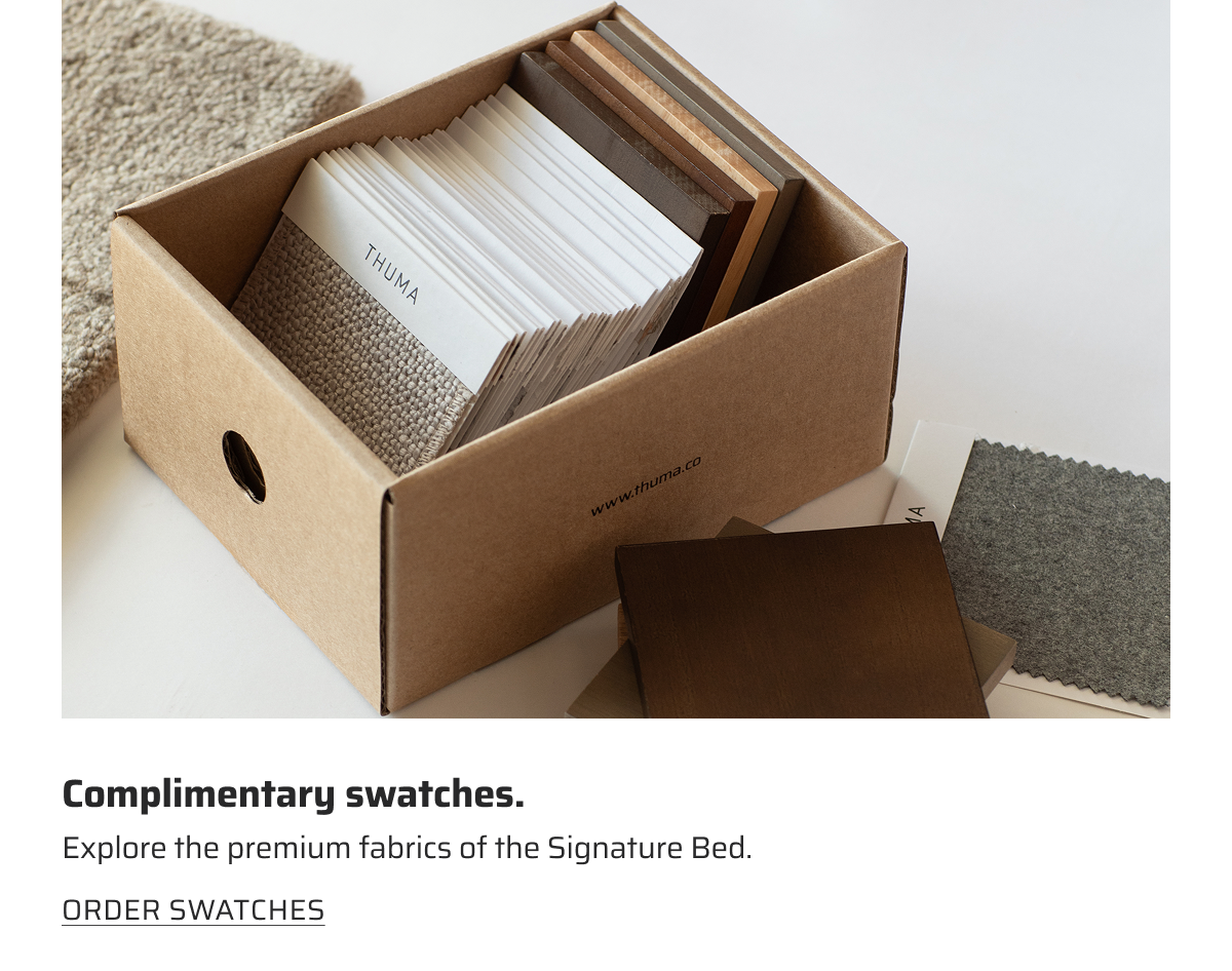Complimentary swatches. Order swatches.