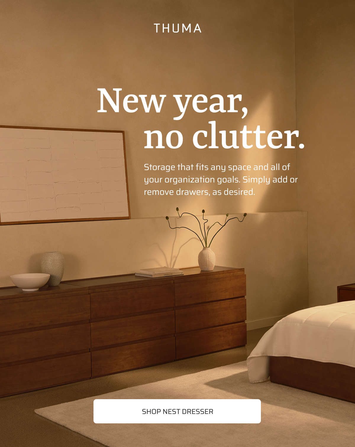New year, no clutter. Shop Nest Dresser.