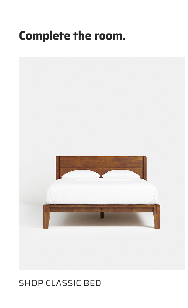 Complete the room. Classic Bed.