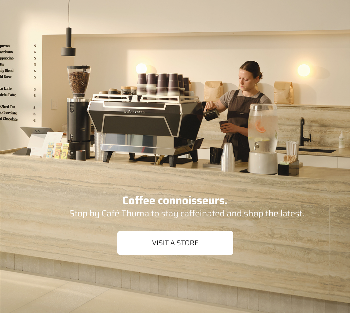 Coffee connoisseurs. Visit a store.