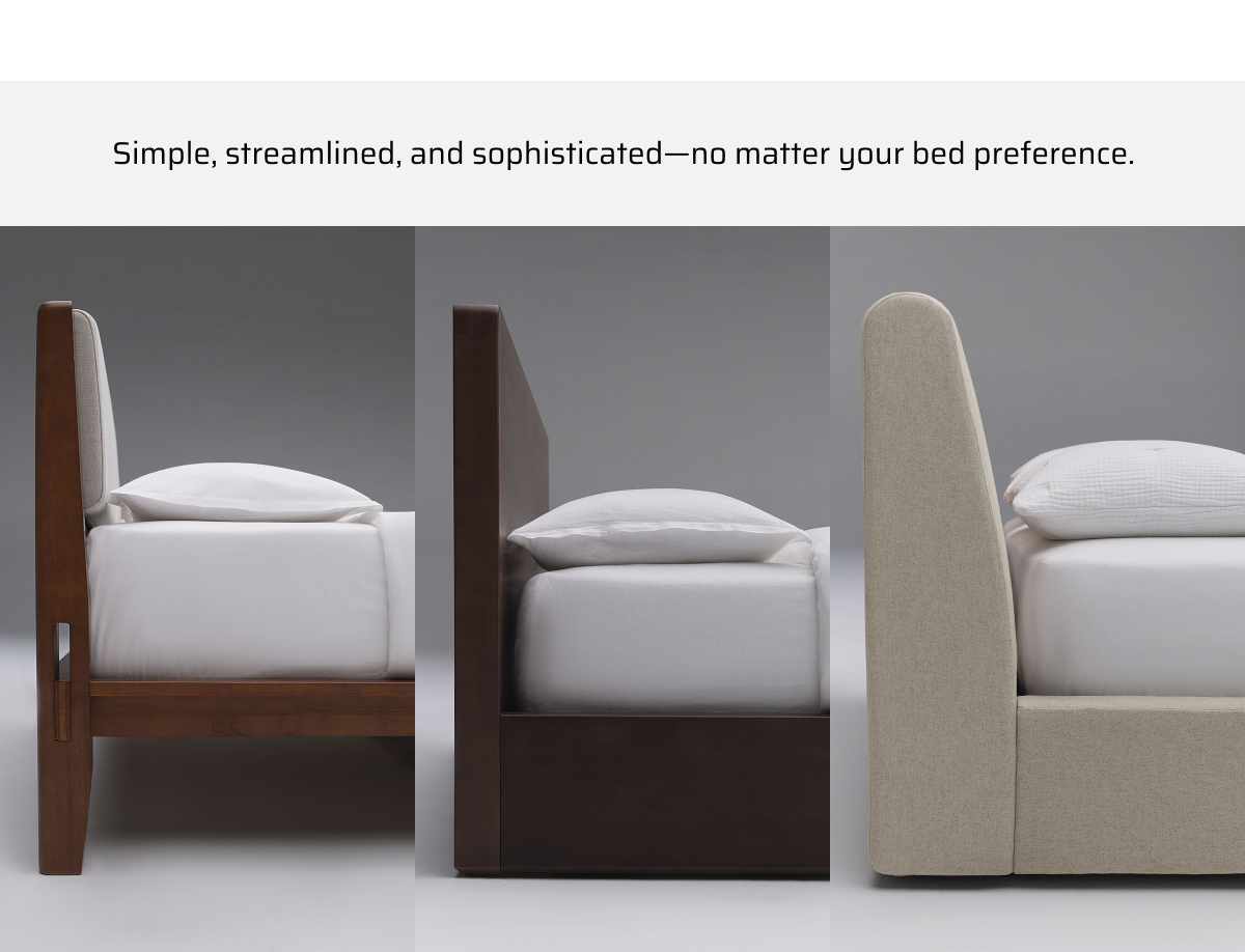 Simple, streamlined, and sophisticated–no matter your bed preference.