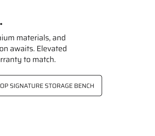 Shop Signature Storage Bench