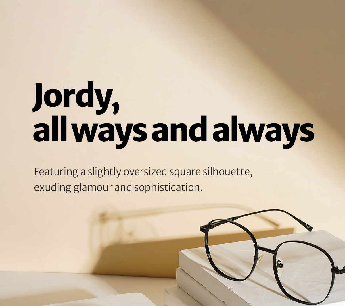 Jordy, all ways and always