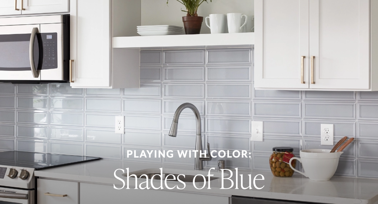The Tile Shop Playing With Color: Shades of Blue
