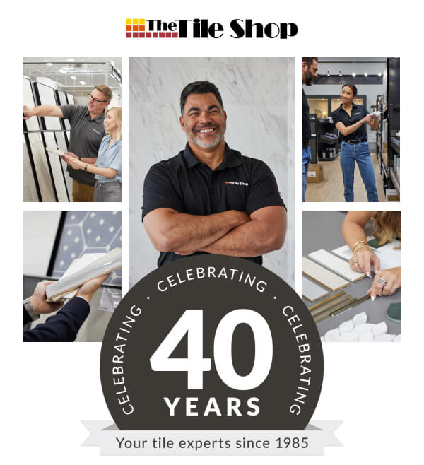 The Tile Shop - Celebrating 40 years - Your tile experts since 1985