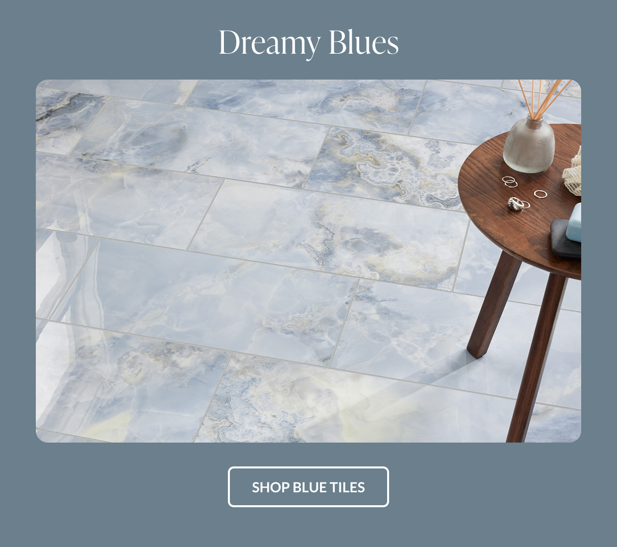 Dreamy Blues - Shop Blue Tiles