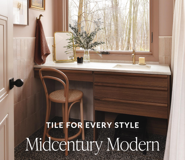 Tile For Every Style Midcentury Modern