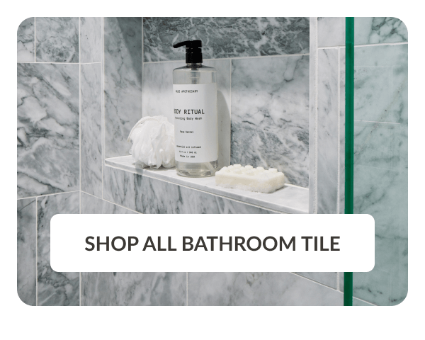 Shop All Bathroom Tile