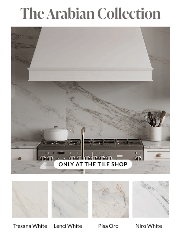 The Arabian Collection - Only at The Tile Shop - Tresana White, Lenci White, Pisa Oro, Niro White