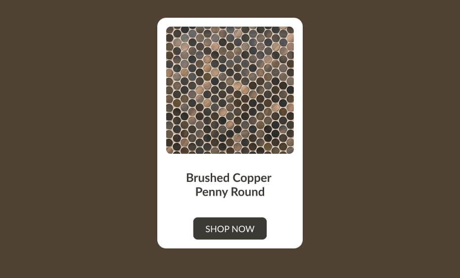 Brushed Copper Penny Round
