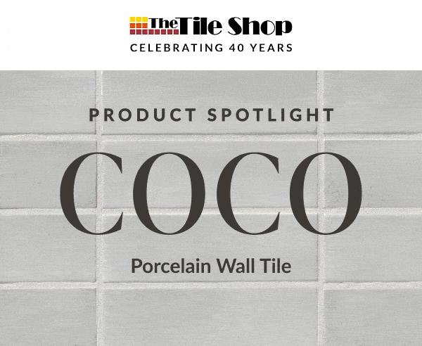 The Tile Shop Celebrating 40 Years Product Spotlight Coco Porcelain Wall Tile