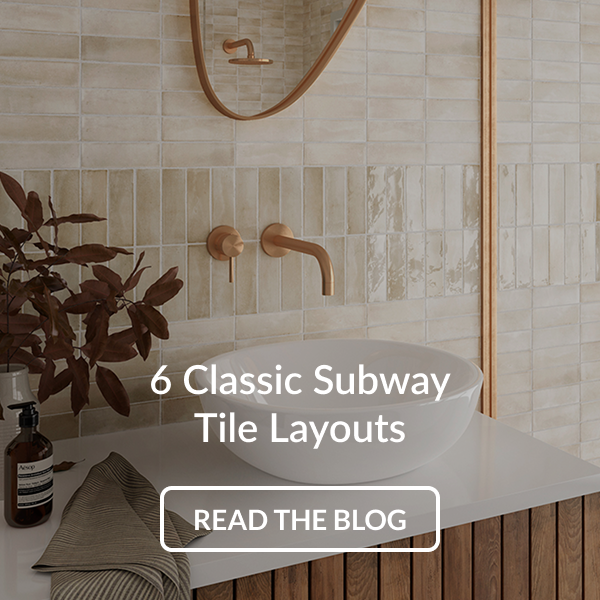 6 Classic Subway Tile Layouts - Read the Blog