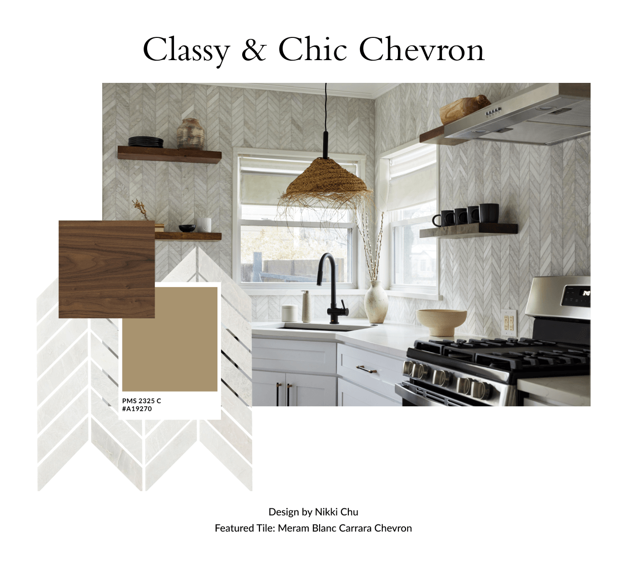 Classy & Chic Chevron: Design by Nikki Chu Featured Tile: Meram Blanc Carrara Chevron