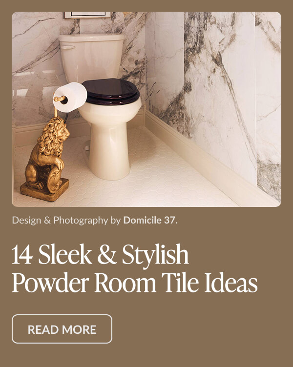 14 Sleek & Stylish Powder Room Tile Ideas - Read More. Design & Photography by Domicile 37. 