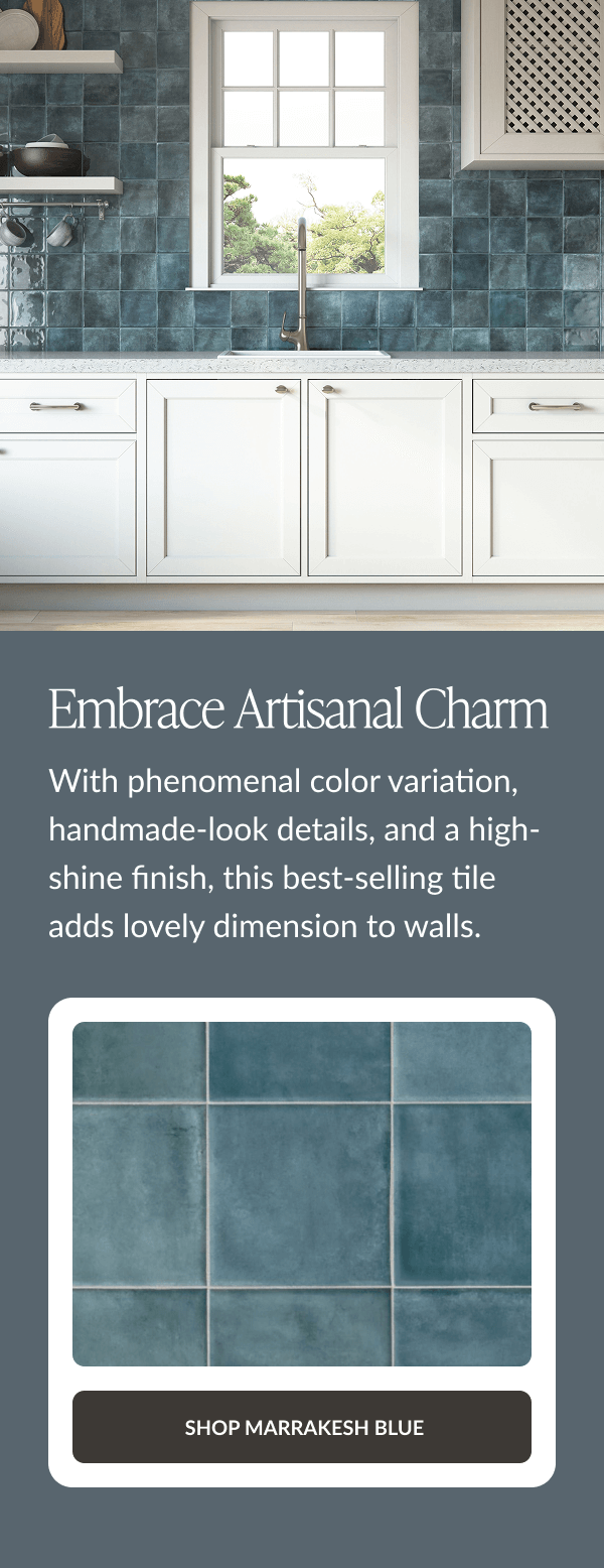 Embrace Artisanal Charm - With phenomenal color variation, handmade-look details, and a high-shine finish, this best-selling tile adds lovely dimension to walls. Shop Marrakesh Blue