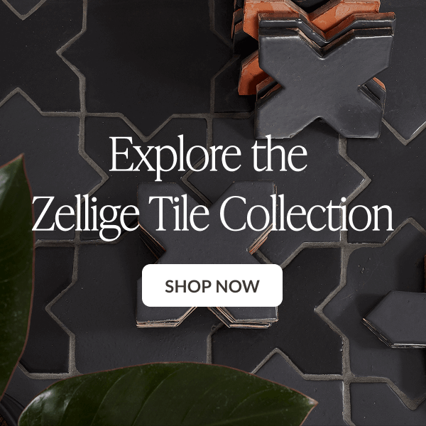 Explore the Zellige Tile Collection