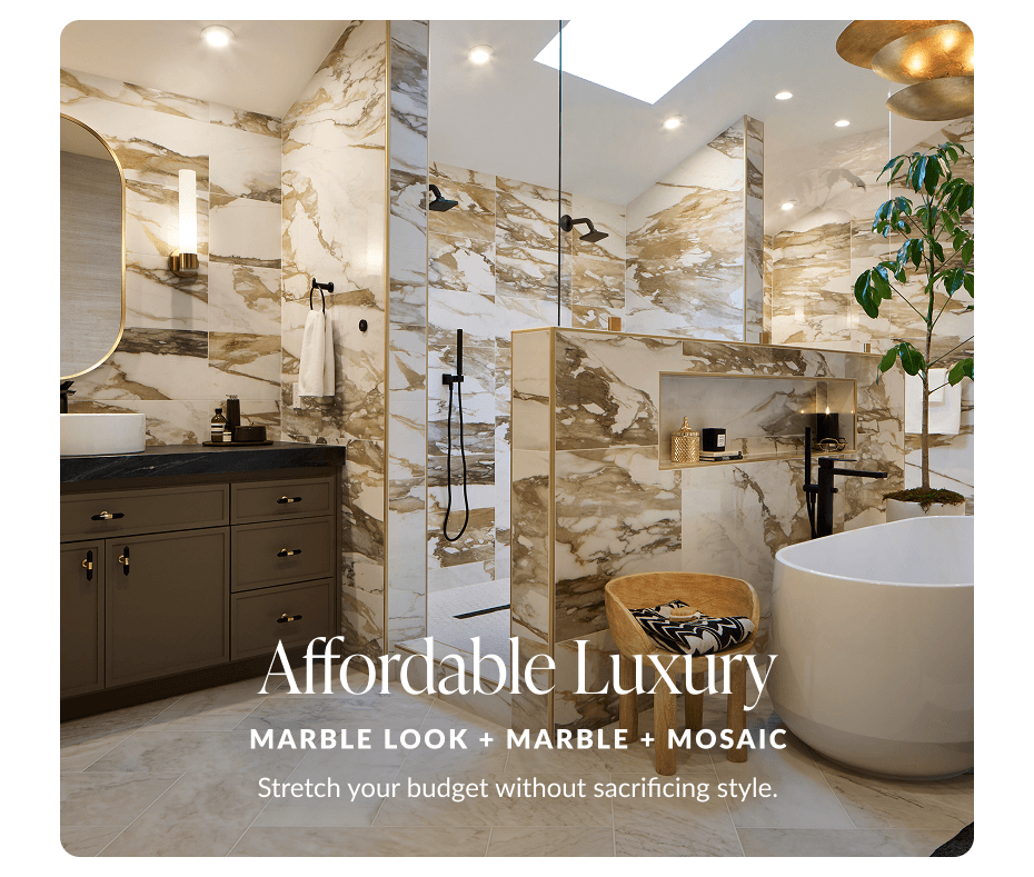 Affordable Luxury - Marble Look + Marble + Mosaic - Stretch your budget without sacrificing style