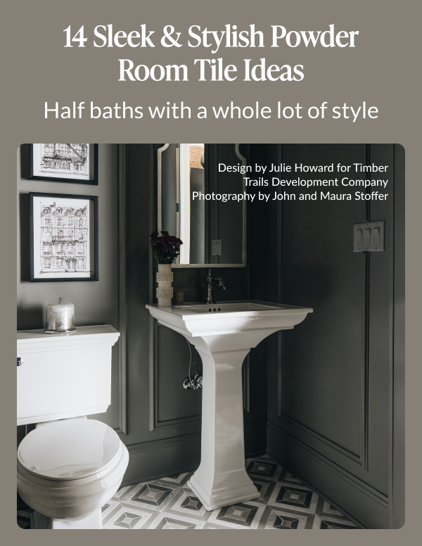 14 Sleek & Stylish Powder Room Tile Ideas - Half baths with a whole lot of style