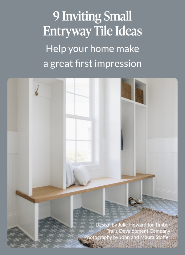 9 Inviting Small Entryway Tile Ideas - Help your home make a great first impression