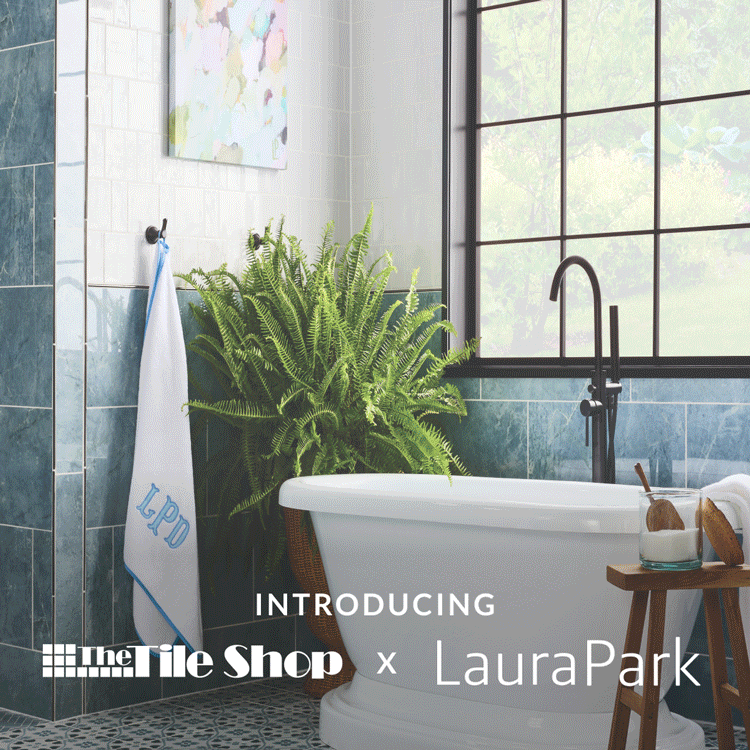 Introducing The Tile Shop x Laura Park