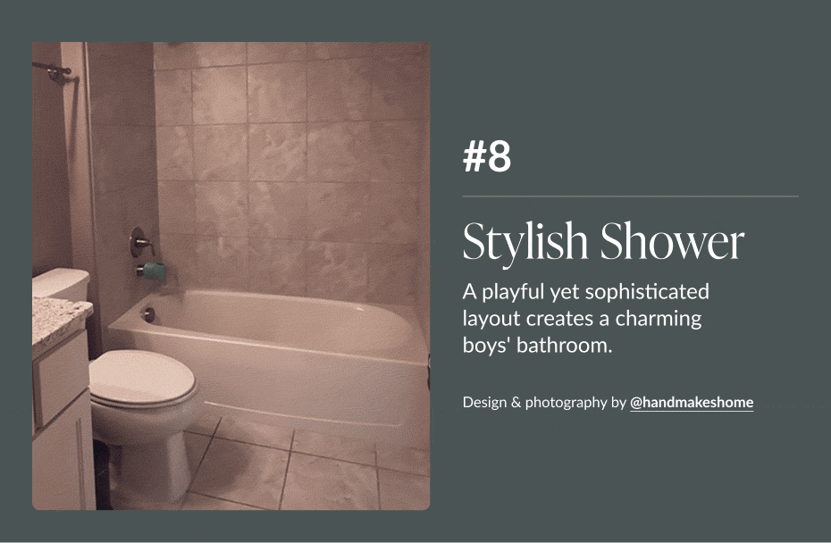 #8 Stylish Shower - A playful yet sophisticated layout creates a charming boys' bathroom. Design and photograph by @handmakeshome