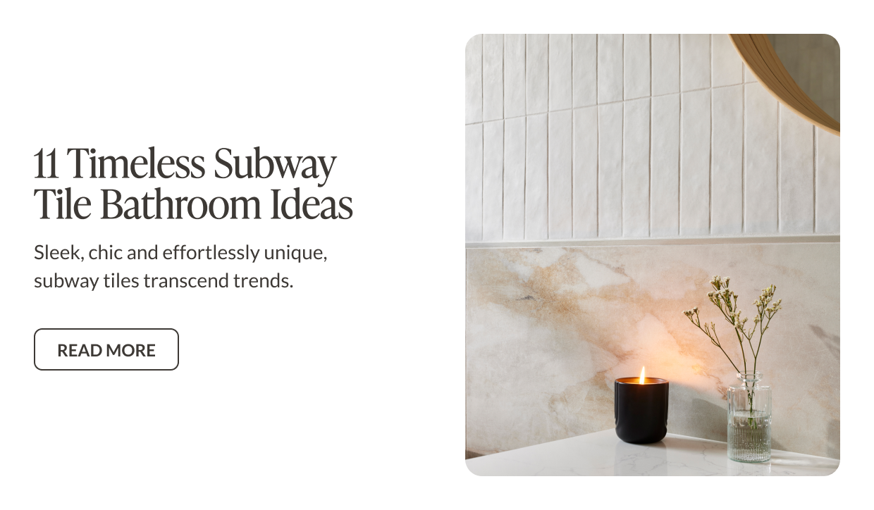 11 Timeless Subway Tile Bathroom Ideas: Sleek, chic and effortlessly unique, subway tiles transcend trends. Read More
