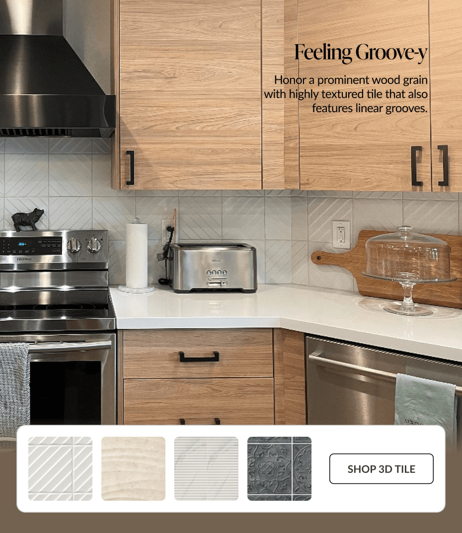 Feeling Groove-y - Honor a prominent wood grain with highly textured tile that also features linear grooves. Shop 3D Tile