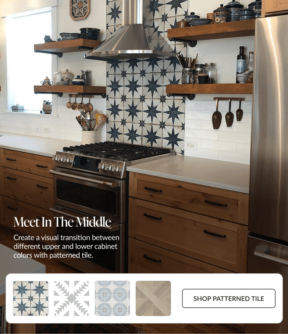 Meet in the Middle - Create a visual transition between different upper and lower cabinet colors with patterned tile. Shop Patterned Tile