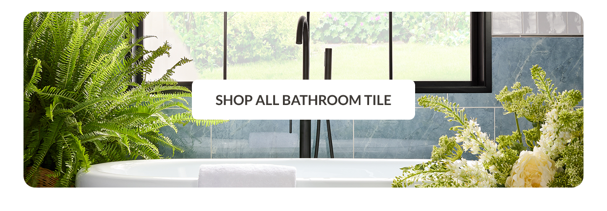 Shop All Bathroom Tile