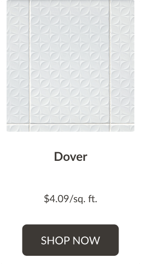 Dover $4.09/sq. ft. Shop Now