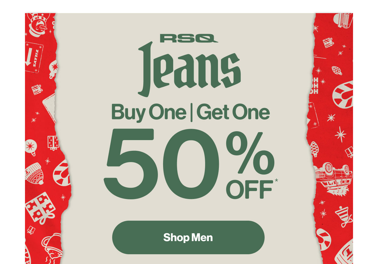 For Him! RSQ Jeans for Men and Women BOGO 50% Off