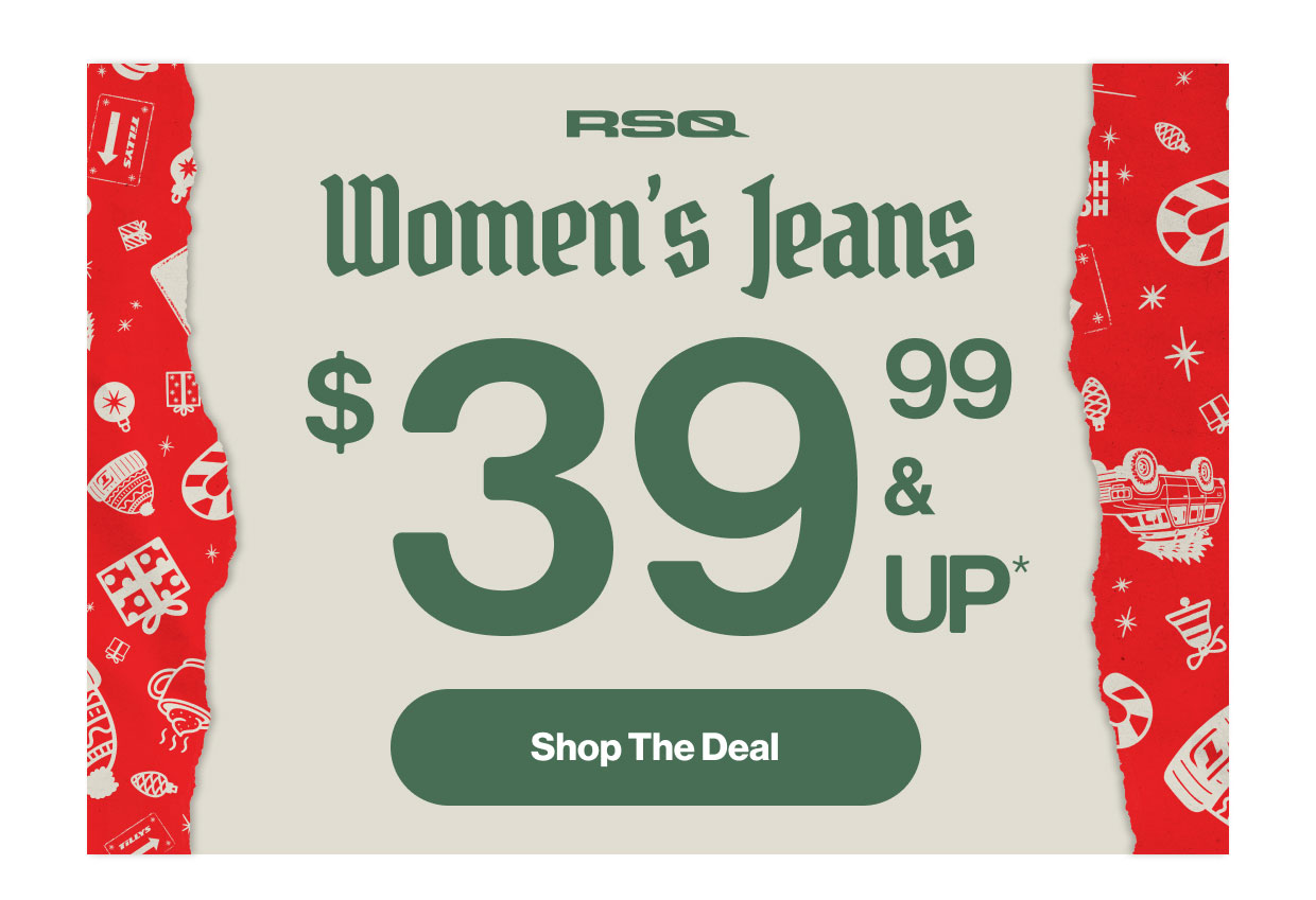 Women's RSQ Jeans $39.99 and up