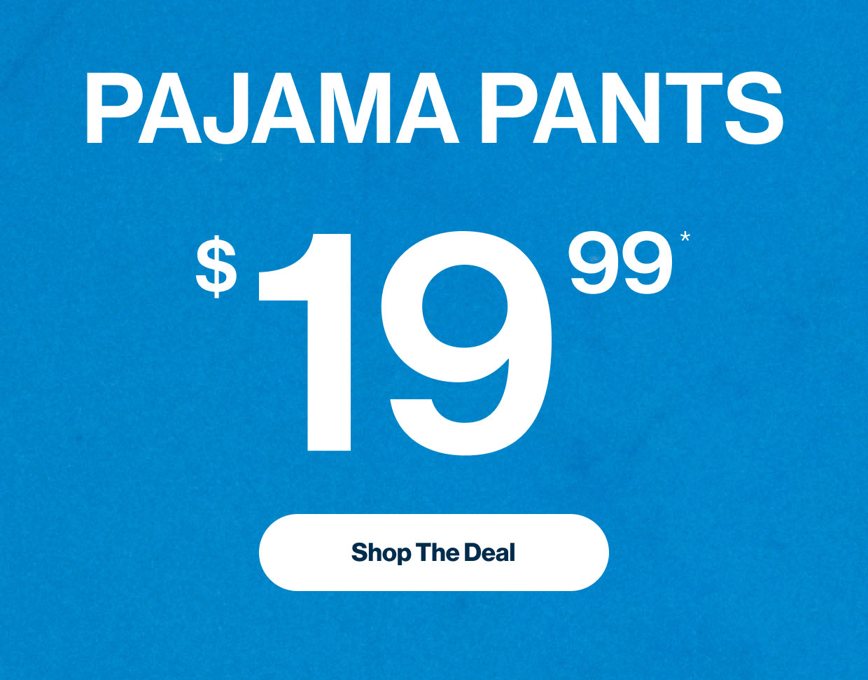 Pajama Pants $19.99