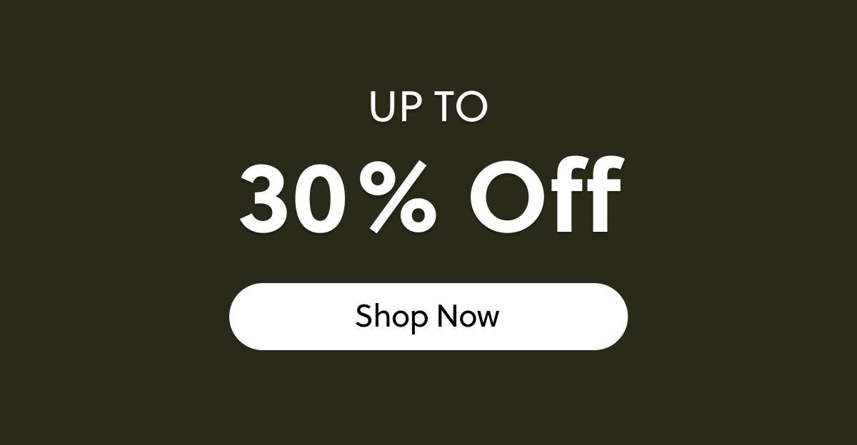 Up To 30% OFF