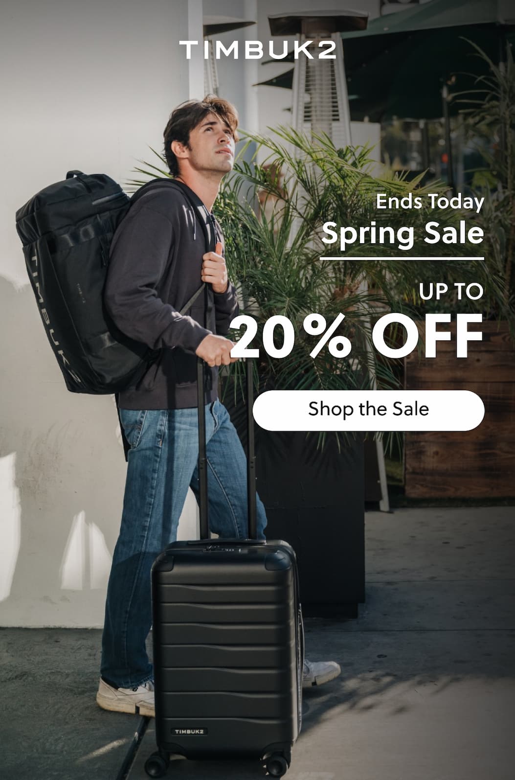 Ends Today - Spring Sale - Up to 20% Off